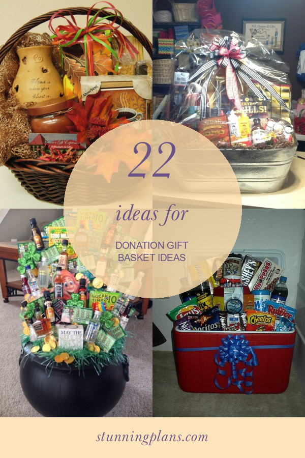 22 Ideas for Donation Gift Basket Ideas Home, Family, Style and Art Ideas